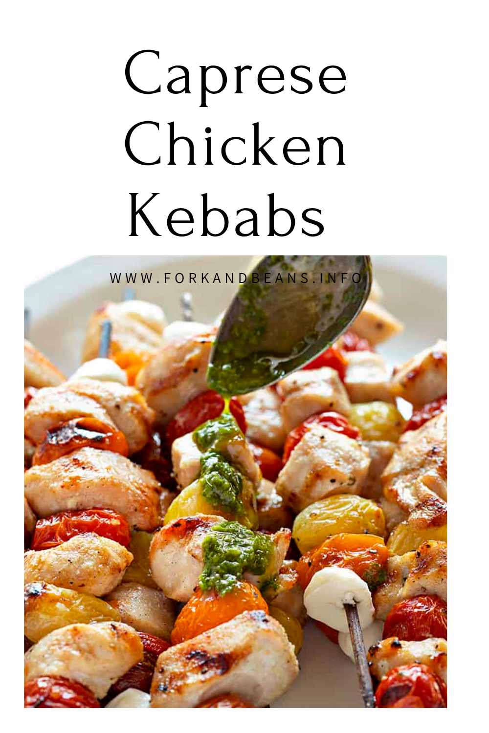 Chicken Caprese Kebabs