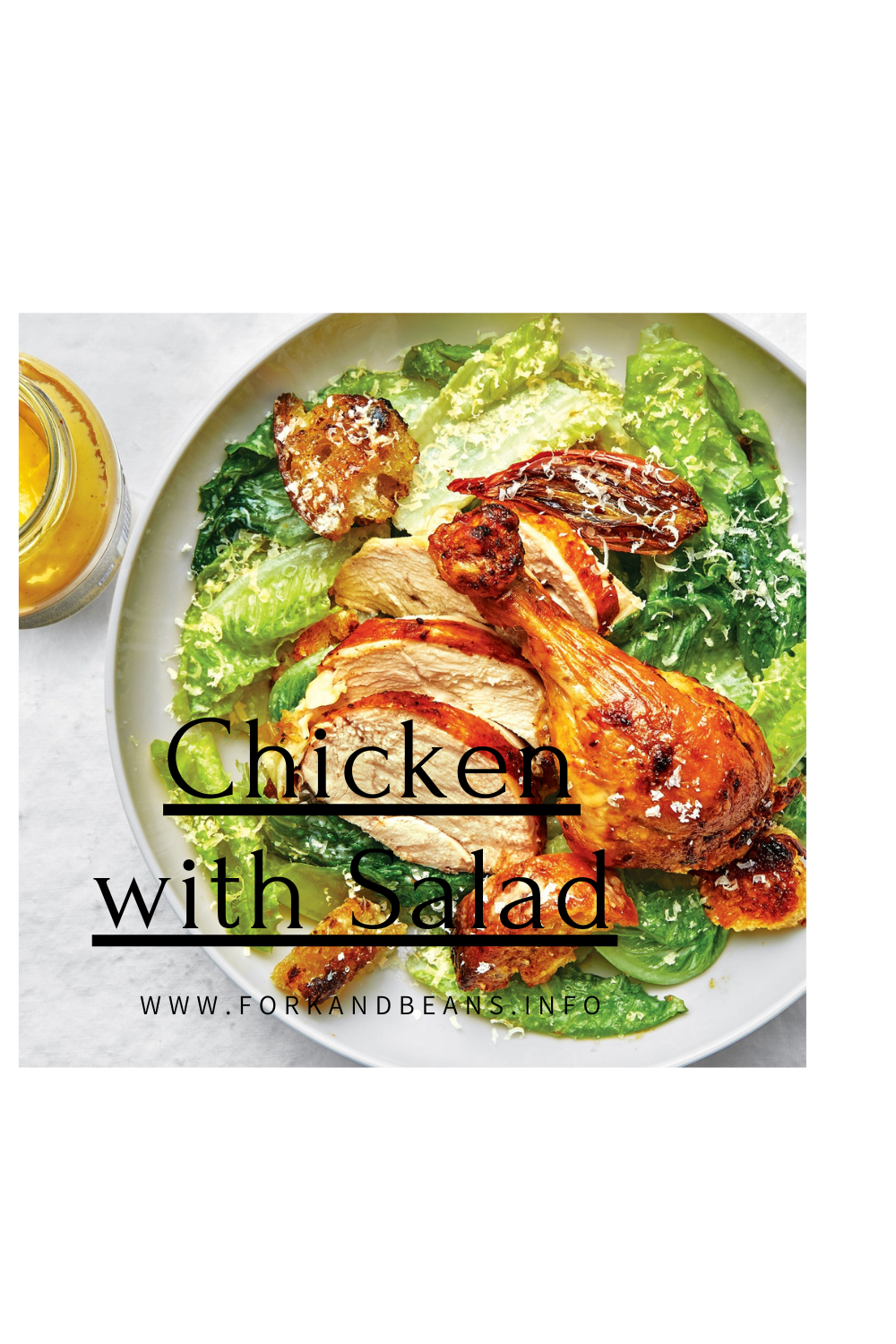 Caesar Salad Roast Chicken