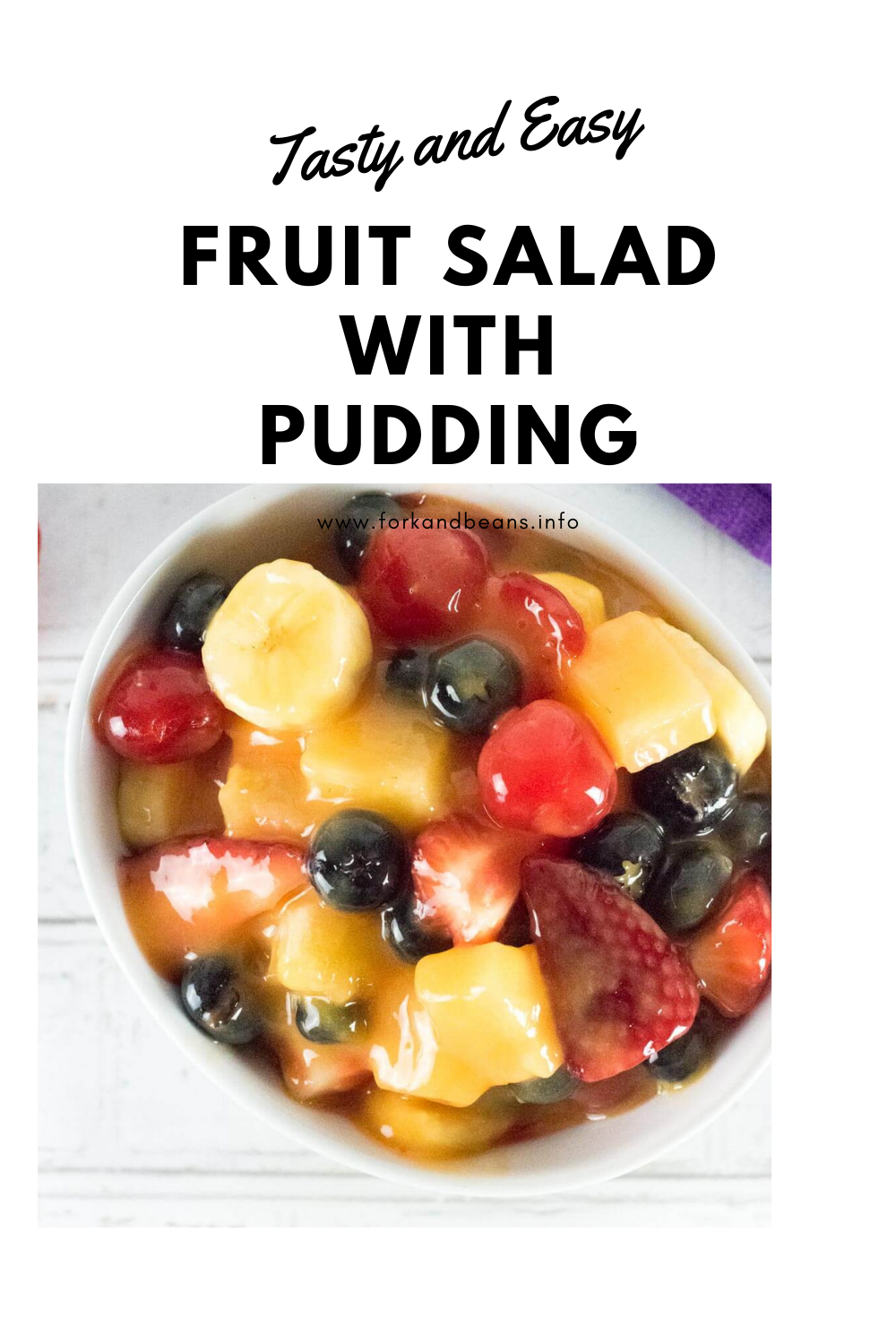 FRUIT SALAD WITH PUDDING