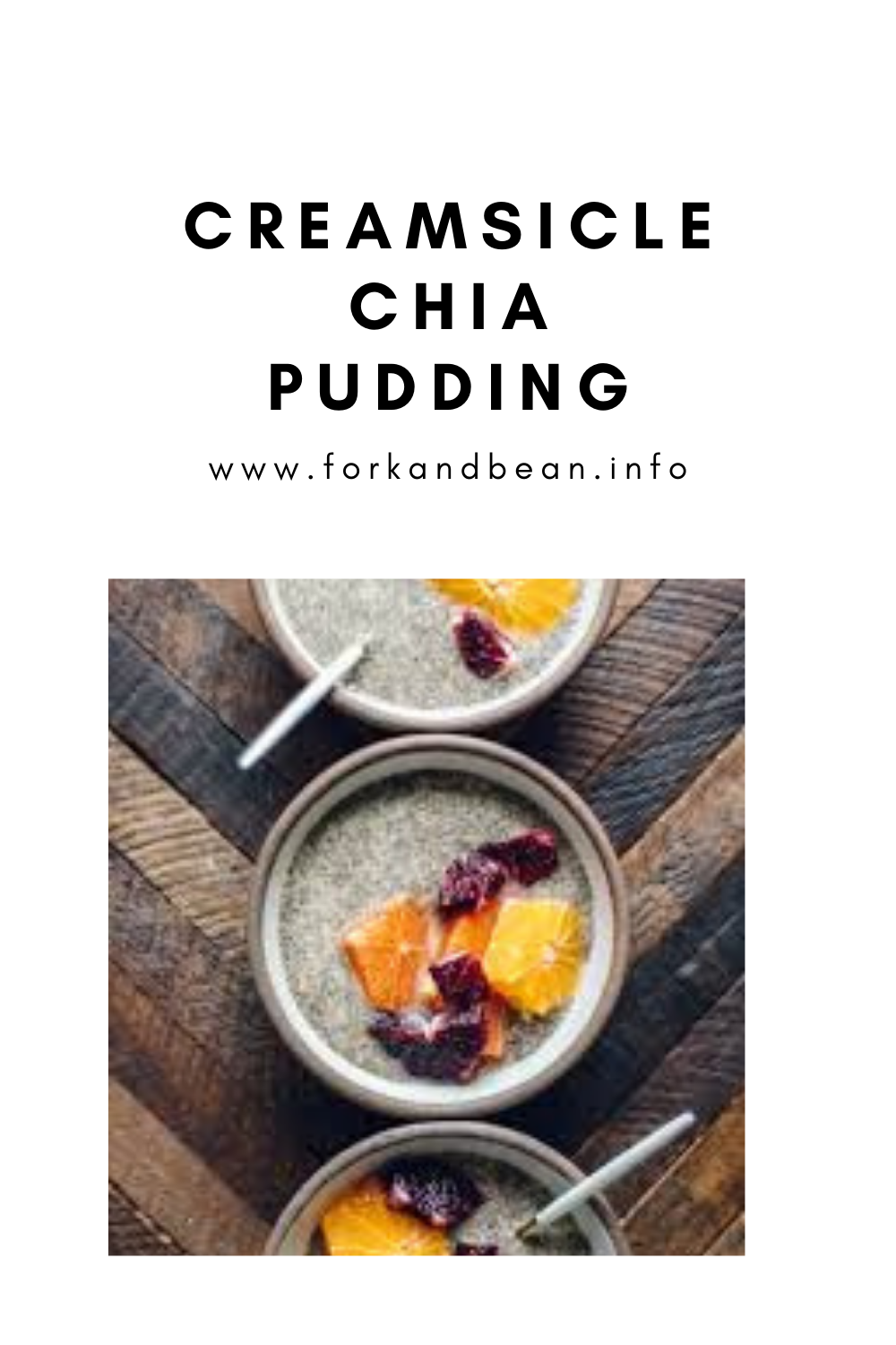 Easy Orange Creamsicle Chia Seed Pudding Recipes