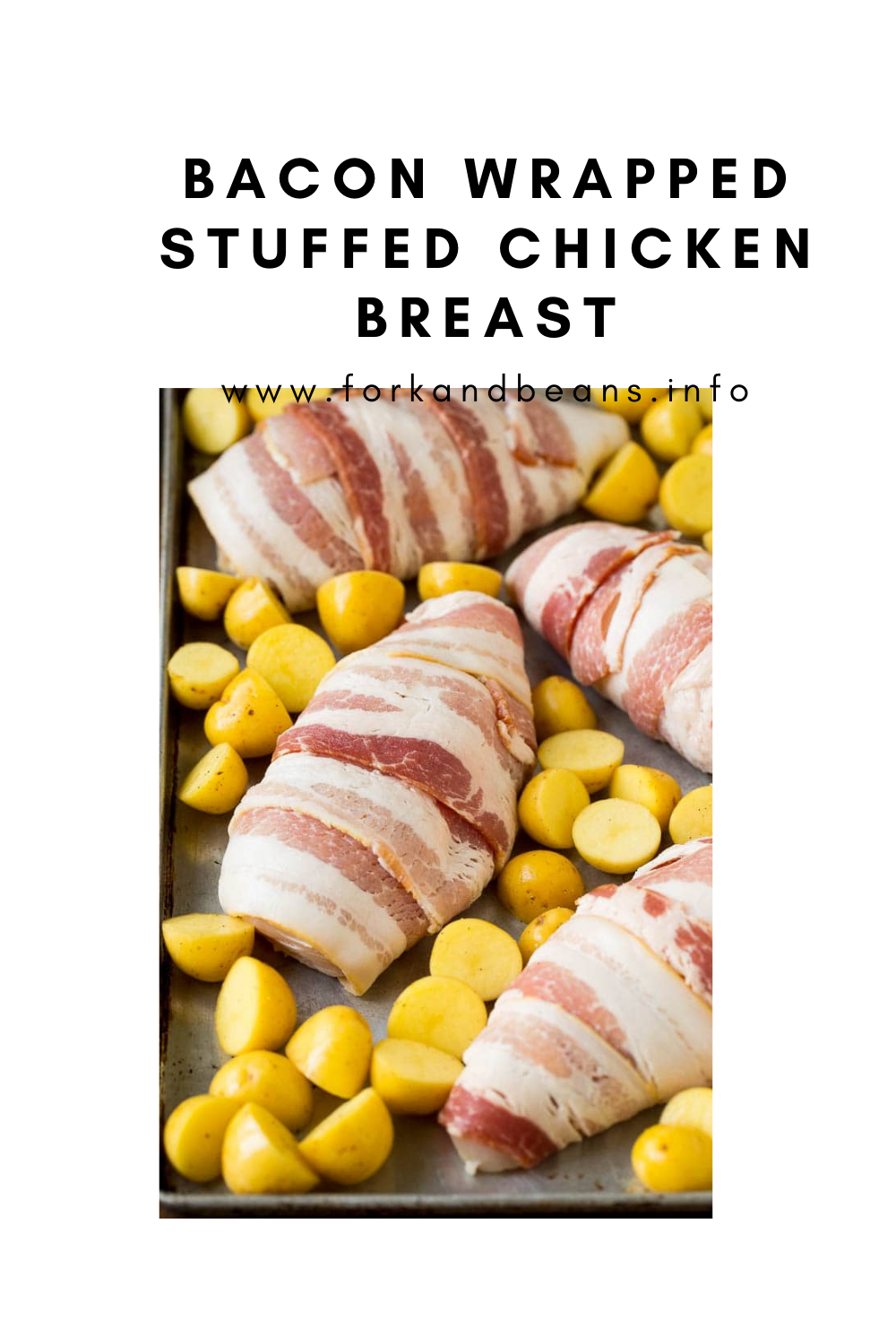 BACON WRAPPED STUFFED CHICKEN BREAST