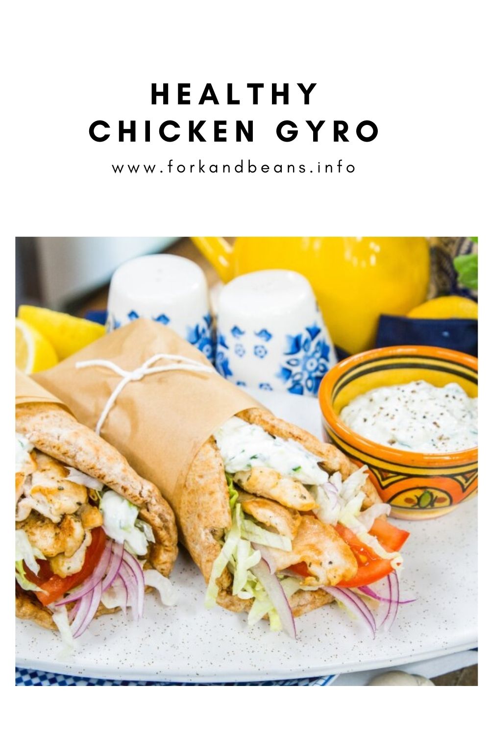 Healthy Chicken Gyros