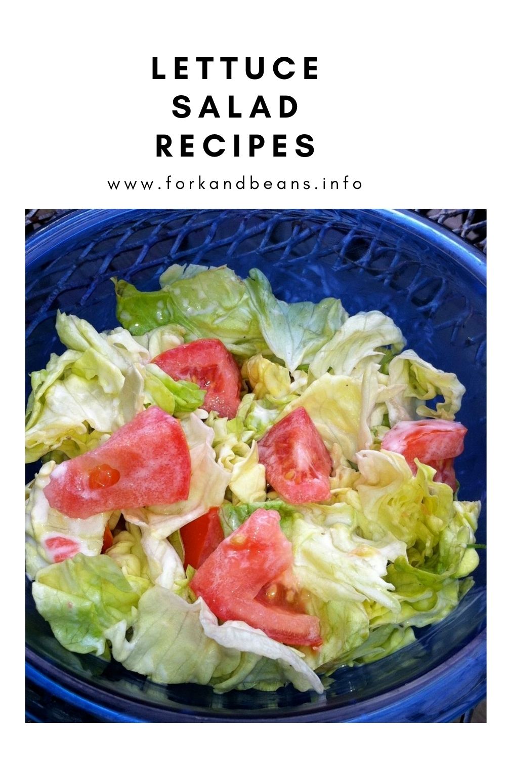 Lettuce and Tomato Salad