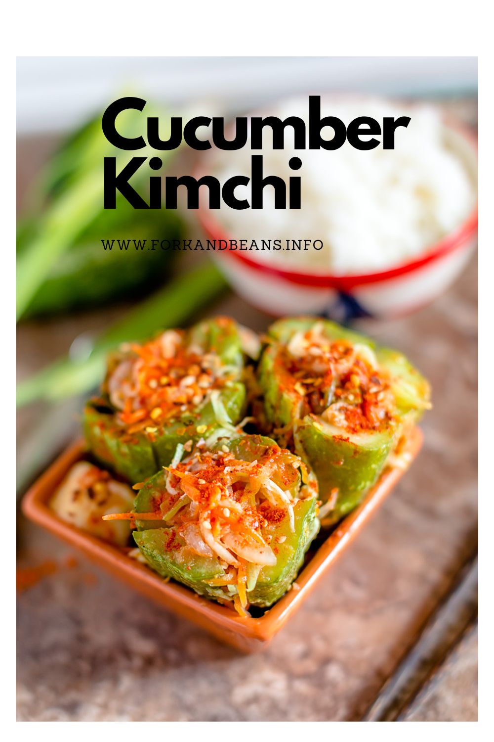 Korean Cucumber Kimchi – Stuffed and Fermented for a Delicious Taste
