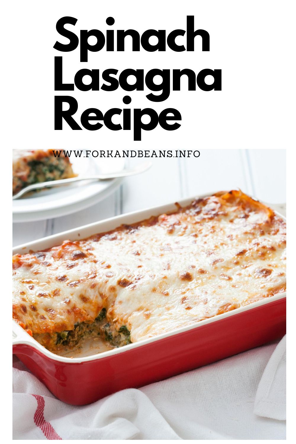 Easy Spinach Lasagna