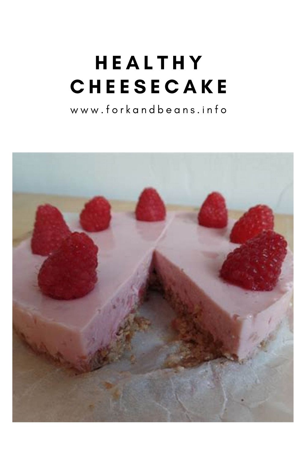 Healthy Raspberry Cheesecake
