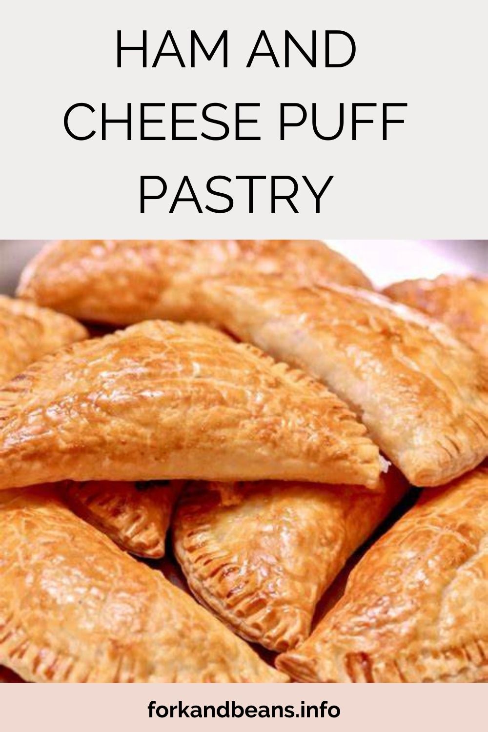 PASTRY POCKETS WITH HAM AND CHEESE