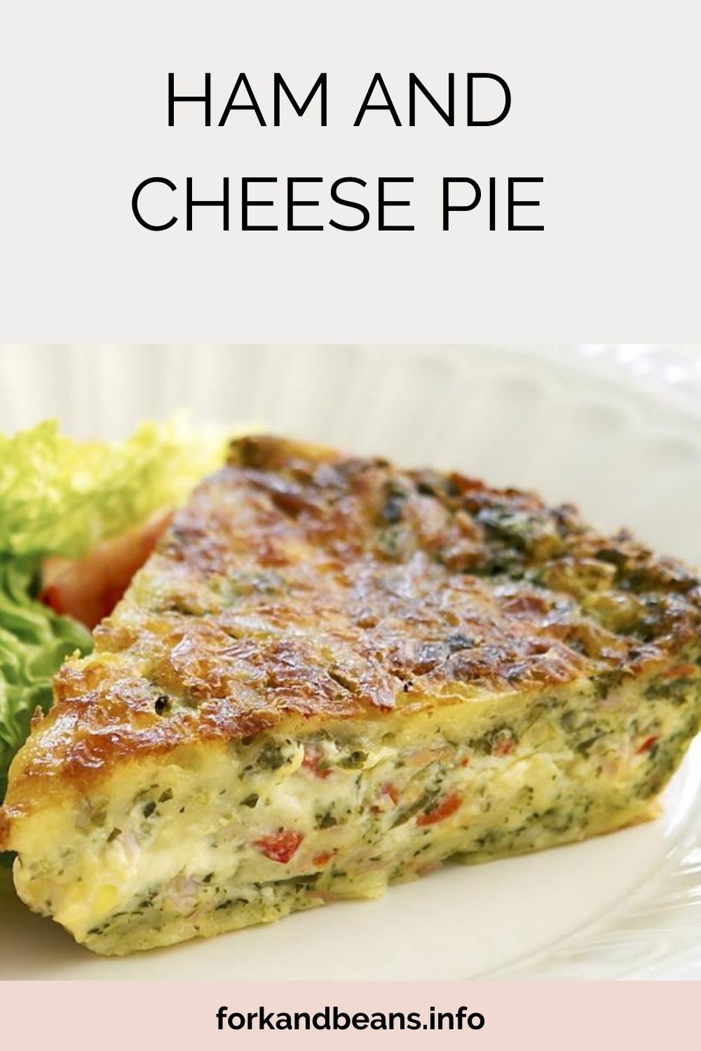 Pie with cheese, ham, and spinach is impossible