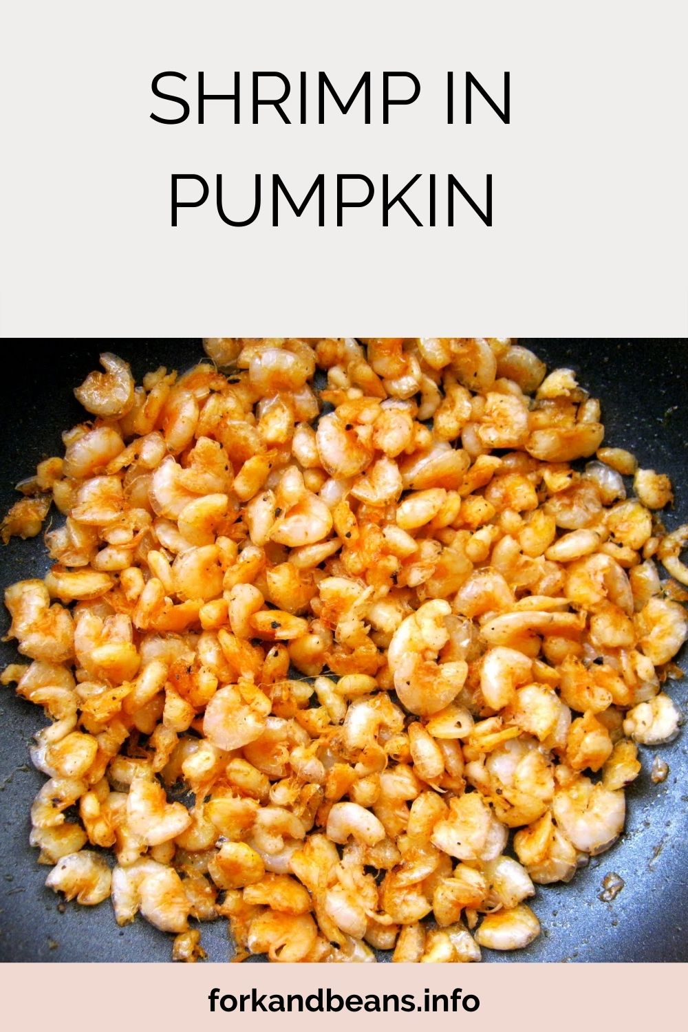 Guyanan fashion PUMPKIN WITH WHITE BELLY SHRIMP IN A FRYER