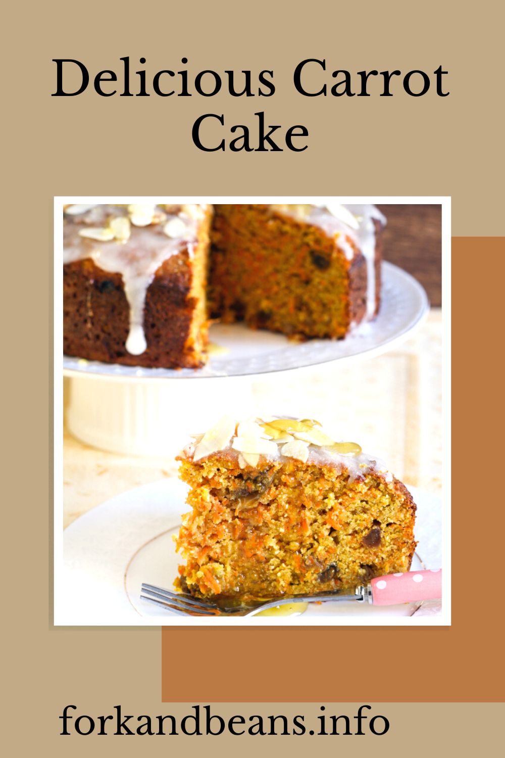 Carrot cake is delicious.