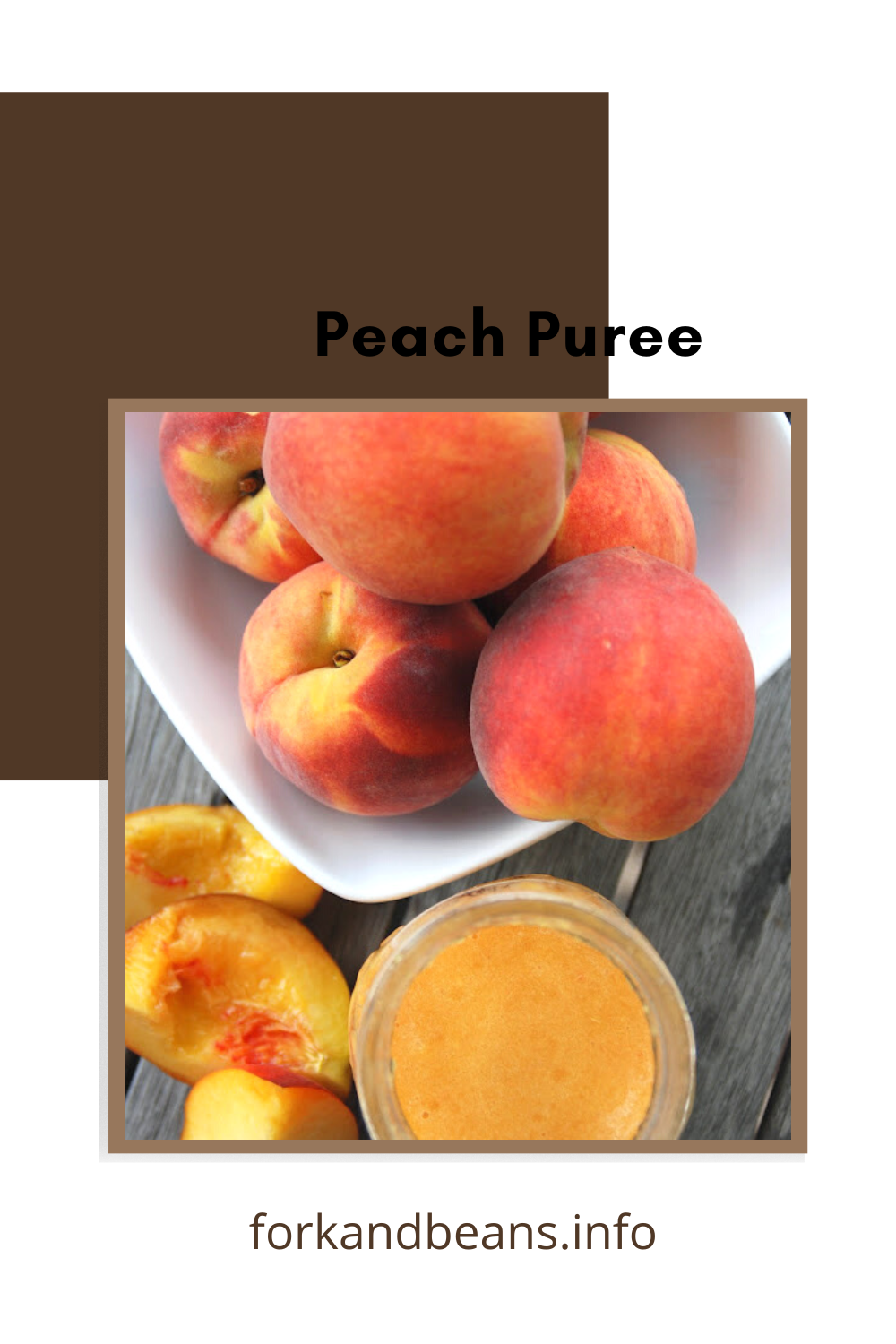 Puree some ripe peaches.
